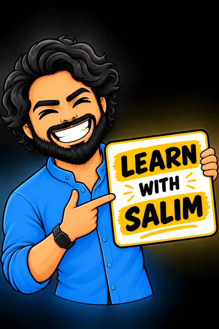 Learn with Salim